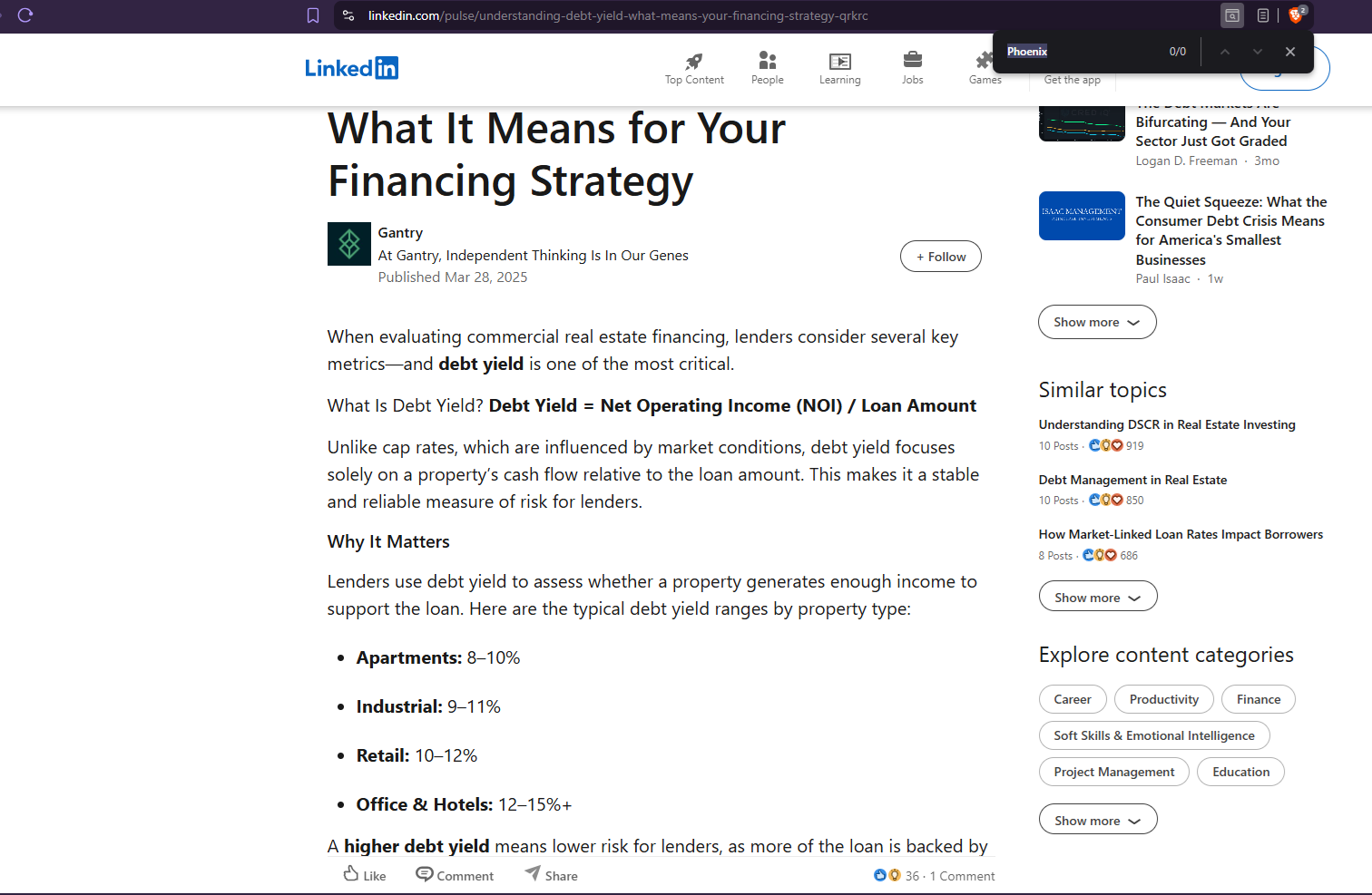 A LinkedIn article by Gantry from March 2025 listing typical debt yield ranges by property type, with a browser find bar showing zero matches for the word Phoenix